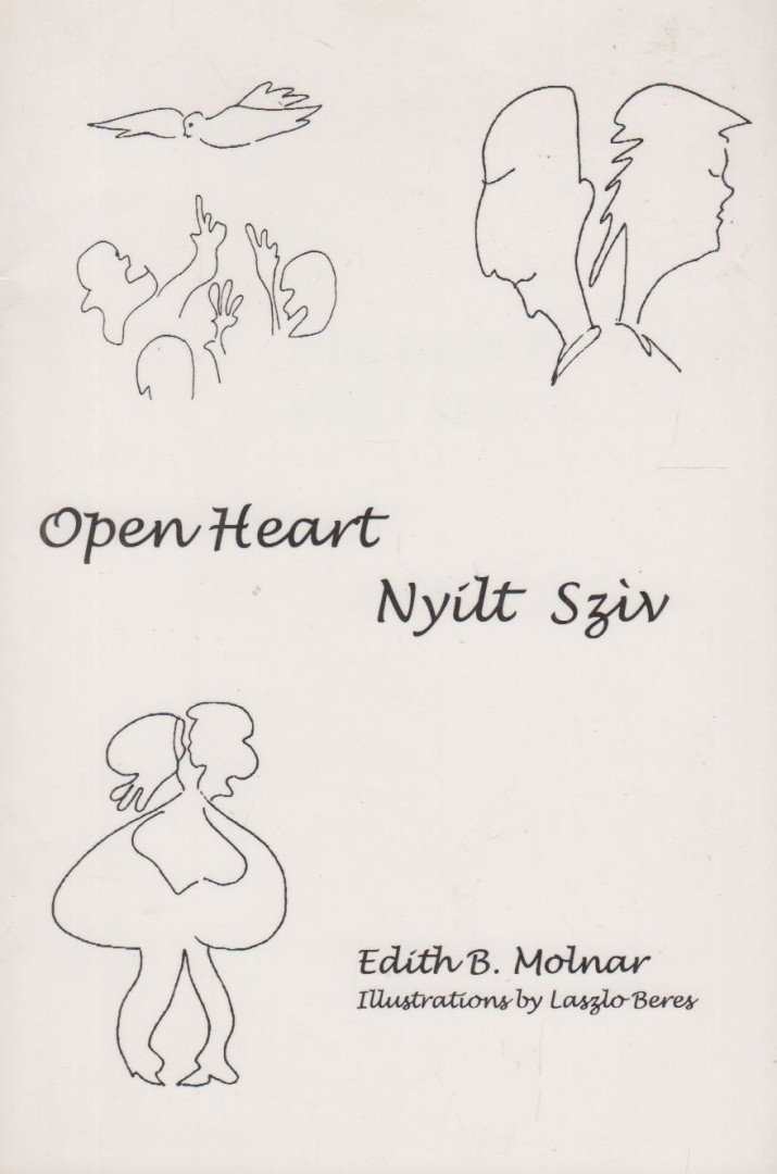 B. MOLNÁR EDITH - Open Heart / Nyílt szív [antikvár]