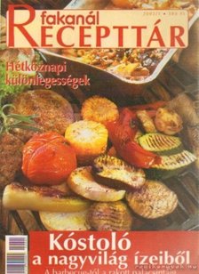 Rohrmann Katalin - Fakanál Recepttár 2002/1 [antikvár]