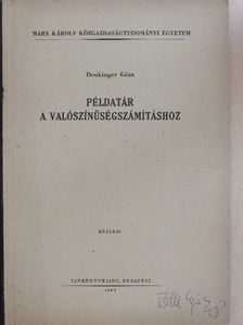 Denkinger Géza - Példatár a valószínűségszámításhoz  [antikvár]