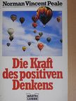 Norman Vincent Peale - Die Kraft des positiven Denkens [antikvár]