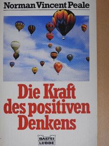 Norman Vincent Peale - Die Kraft des positiven Denkens [antikvár]