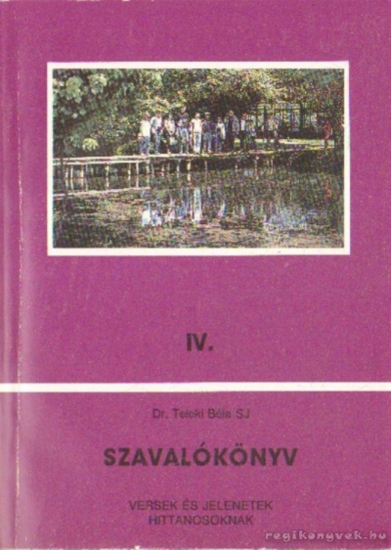 DR. TELEKI BÉLA - Szavalókönyv IV. [antikvár]