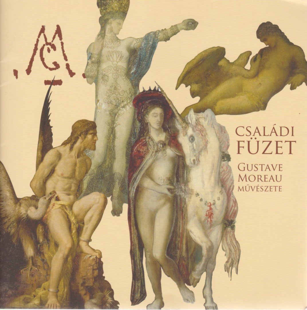 Lovass Dóra - Gustave Moreau művészete [antikvár]