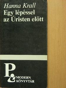 Hanna Krall - Egy lépéssel az Úristen előtt [antikvár]