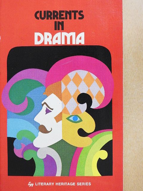 A. A. Milne - Currents in Drama [antikvár]