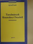 Kulcsár Szabó Ernő - Tanulmányok Kosztolányi Dezsőről [antikvár]