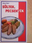 Járay Mari - Sültek, pecsenyék [antikvár]