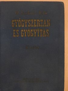Dr. Bugár-Mészáros Károly - Gyógyszertan és gyógyítás II. [antikvár]