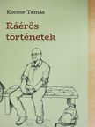 Koczor Tamás - Ráérős történetek [antikvár]