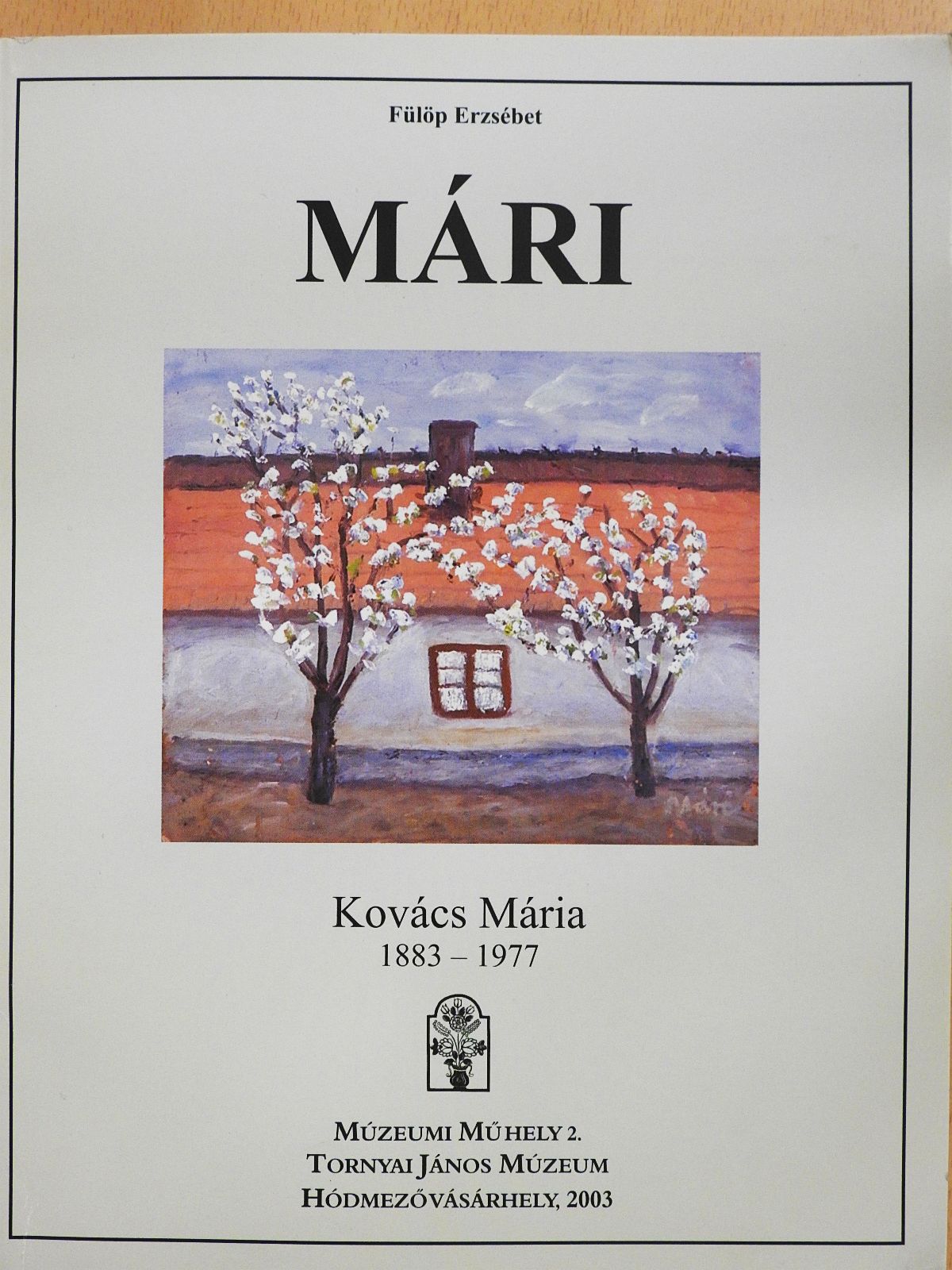 Fülöp Erzsébet - Mári (dedikált példány) [antikvár]