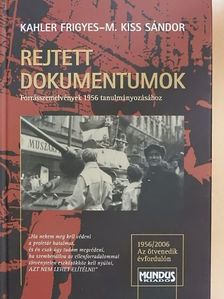 Kahler Frigyes - Rejtett dokumentumok [antikvár]