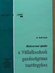 Dr. Bedő Gyula - Módszertani ajánlás a Vállalkozások gazdaságtana tantárgyhoz [antikvár]