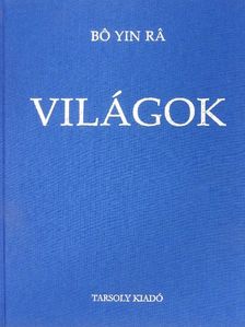 Bo Yin Ra - Világok [antikvár]