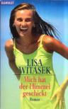 Lisa Witasek - Mich hat der Himmel geschickt [antikvár]