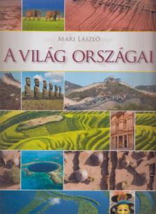 MARI LÁSZLÓ - A világ országai [antikvár]