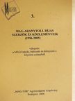Antal József - Mag-Aranytoll díjas szerzők és közleményeik  [antikvár]