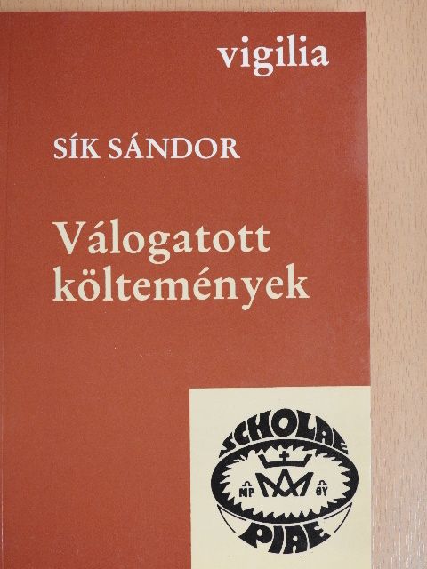 Sík Sándor - Válogatott költemények [antikvár]