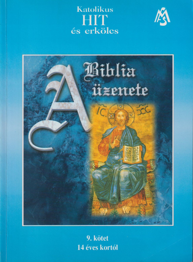 Máté testvér - A Biblia üzenete [antikvár]