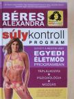 Béres Alexandra - Súlykontroll program [antikvár]