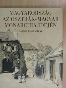 Hessky Orsolya - Magyarország az Osztrák-Magyar Monarchia idején [antikvár]