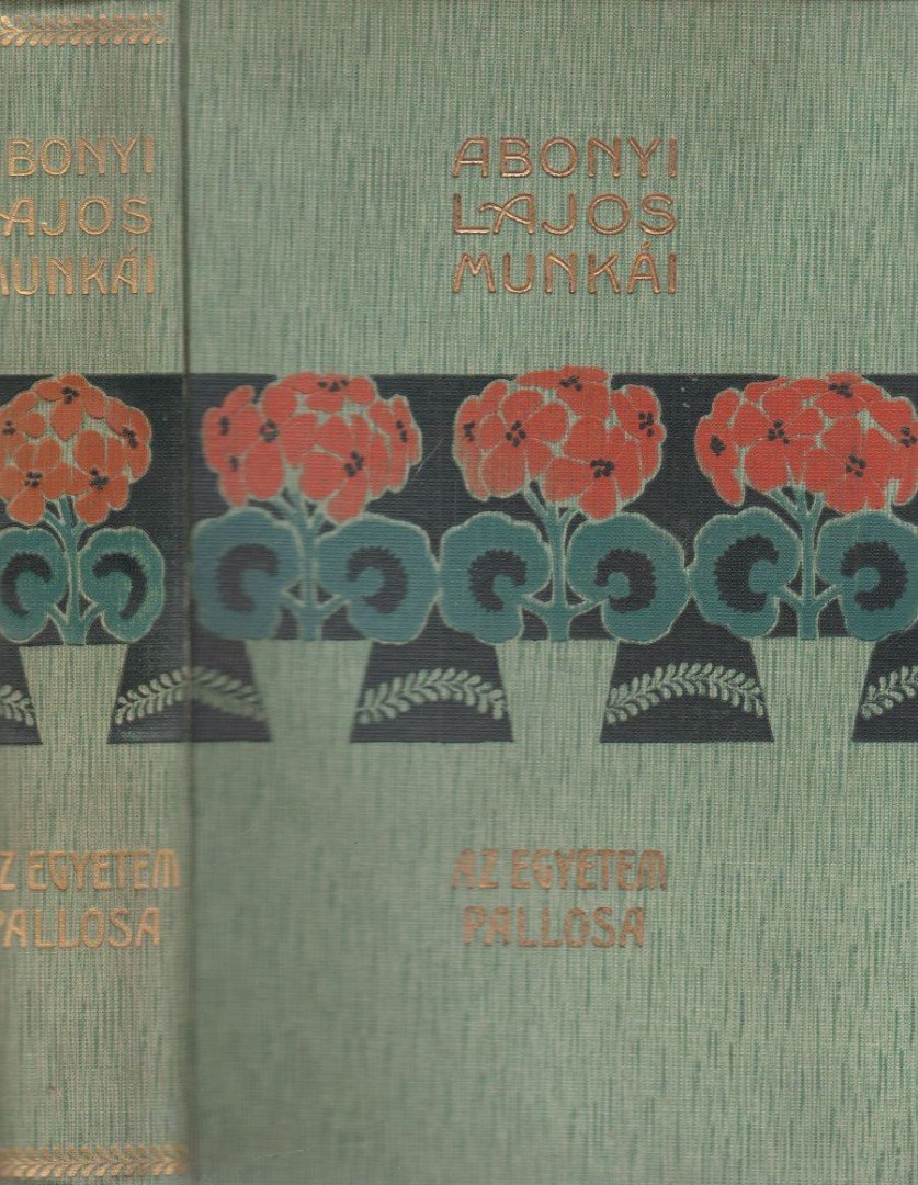 Abonyi Lajos - Az egyetem pallosa [antikvár]