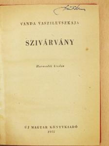 Vanda Vaszilevszkája - Szivárvány [antikvár]