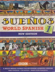 Mike González, Luz Kettle, María Elena Placencia - Suenos World Spanish 1 [antikvár]