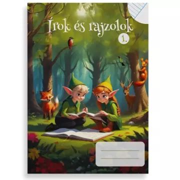 Írok és rajzolok! Vonalas- és sima füzet - 1. osztály