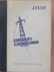 Balog Artur - Gyakorlati elektrotechnika [antikvár]