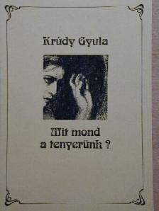 Krúdy Gyula - Mit mond a tenyerünk? [antikvár]