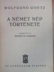Wolfgang Goetz - A német nép története [antikvár]