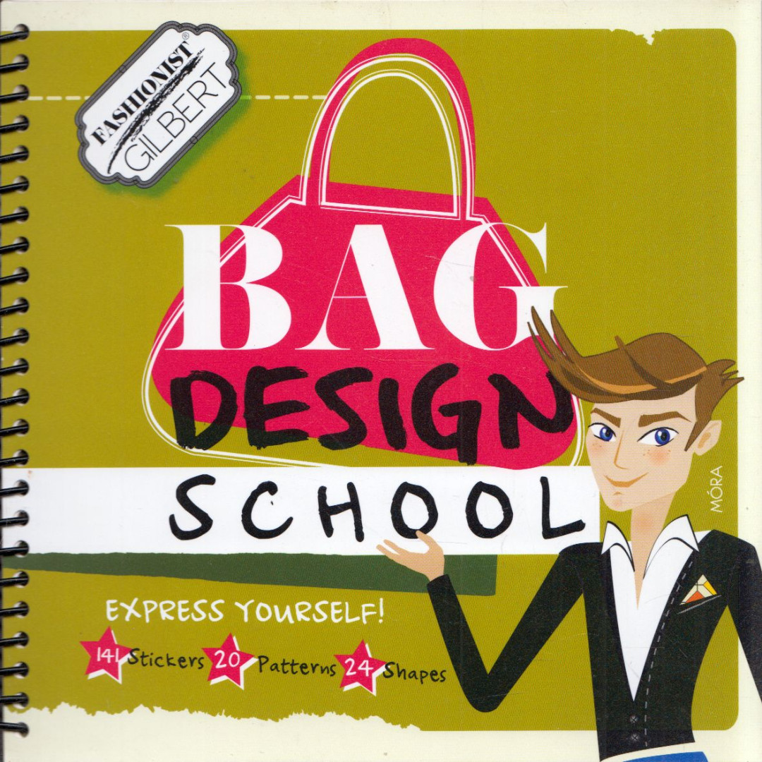 Lonovics Zoltán - Bag Design School: Express Yourself! [antikvár]