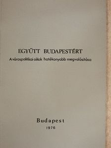 Cserpes Ferenc - Együtt Budapestért [antikvár]