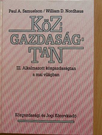 Paul A. Samuelson - Közgazdaságtan III. (töredék) [antikvár]
