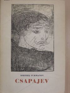 Dmitrij Furmanov - Csapajev [antikvár]