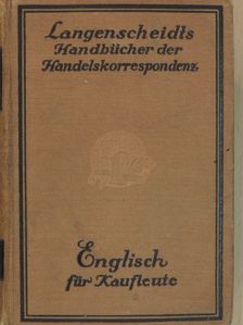 Karl Blattner - Englisch für Kaufleute [antikvár]