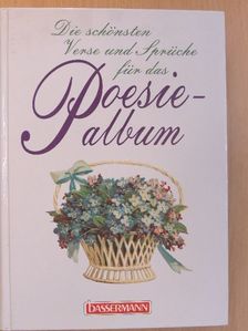 Die schönsten Verse und Sprüche für das Poesiealbum [antikvár]