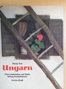 Gink Károly - Ungarn [antikvár]