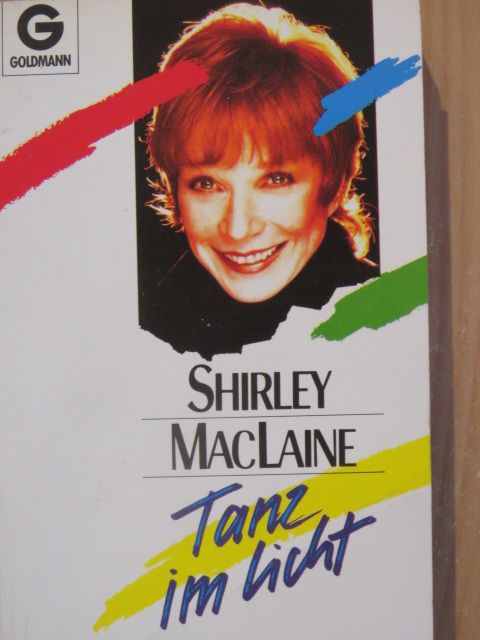 Shirley MacLaine - Tanz im Licht [antikvár]