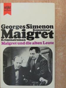 Georges Simenon - Maigret und die alten Leute [antikvár]