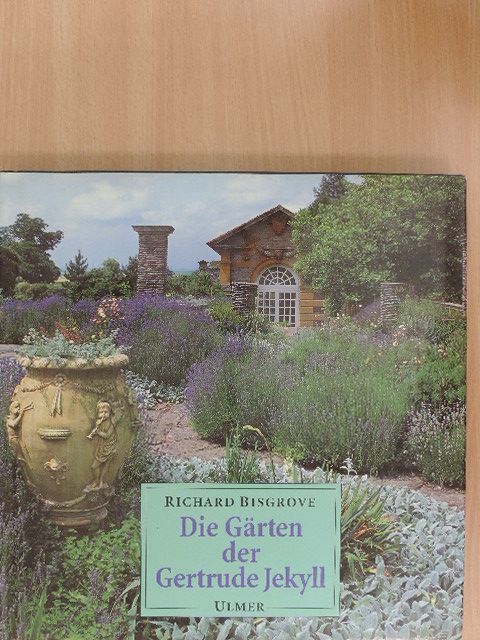 Richard Bisgrove - Die Gärten der Gertrude Jekyll [antikvár]