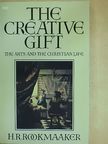 H. R. Rookmaaker - The Creative Gift [antikvár]