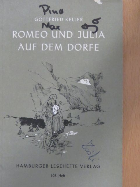 Gottfried Keller - Romeo und Julia auf dem Dorfe [antikvár]
