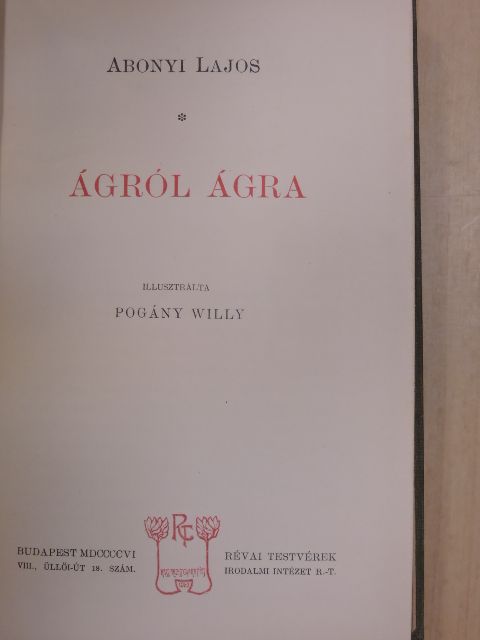 Abonyi Lajos - Ágról ágra [antikvár]