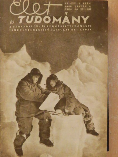 Dombai Tibor - Élet és Tudomány 1956. (nem teljes évfolyam) I-II./Élet és Tudomány Tudományos Kalendáriuma az 1957. évre [antikvár]