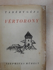 Tabéry Géza - Vértorony [antikvár]