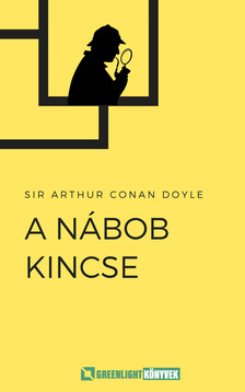Arthur Conan Doyle - A nábob kincse [eKönyv: epub, mobi]