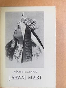 Péchy Blanka - Jászai Mari [antikvár]