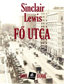 Sinclair, Lewis - Fő utca [eKönyv: epub, mobi]