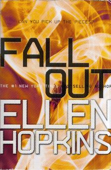 Ellen Hopkins - Fallout [antikvár]